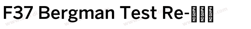 F37 Bergman Test Re字体转换